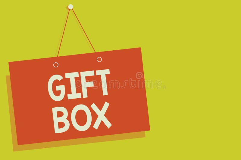 Handwriting Text Gift Box. Concept Meaning a Small Cointainer with
