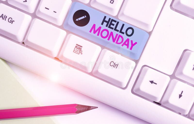 Handwriting text Hello Monday. Conceptual photo greetings or welcoming the first day of the work week