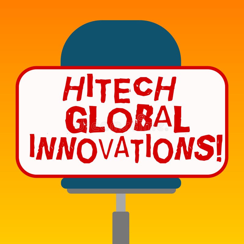 Handwriting text Hitech Global Innovations. Concept meaning Cutting edge emerging worldwide technologies Blank Rectangular Shape royalty free illustration