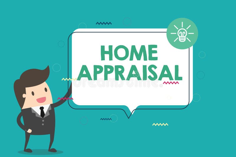 Handwriting Text Home Appraisal. Concept Meaning Determines The Real