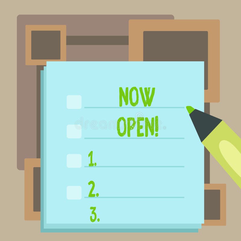 Handwriting Text Now Open Concept Meaning Leave Door Or Windows