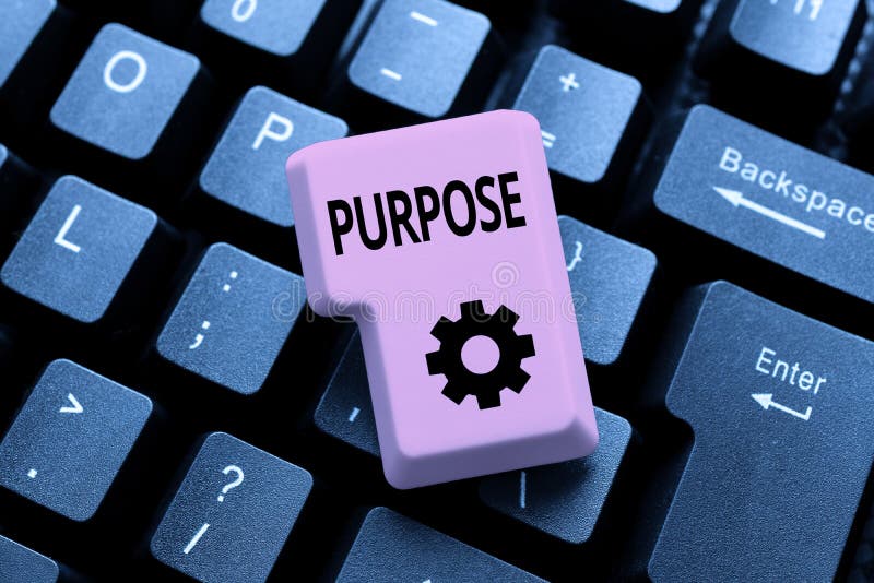 Text sign showing Purpose. Conceptual photo The reason for which something is done or created and exists Typewriting End. Handwriting text Purpose, Word for The reason for which something is done or created and exists Typewriting End User License Agreement, Typing New Network Password
