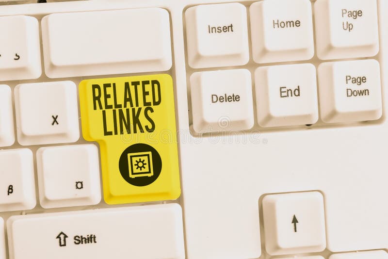 Handwriting text Related Links. Concept meaning Website inside a Webpage Cross reference Hotlinks Hyperlinks White pc keyboard stock images Handwriting text Related Links. Concept meaning Website inside a Webpage Cross reference Hotlinks Hyperlinks White pc keyboard stock images