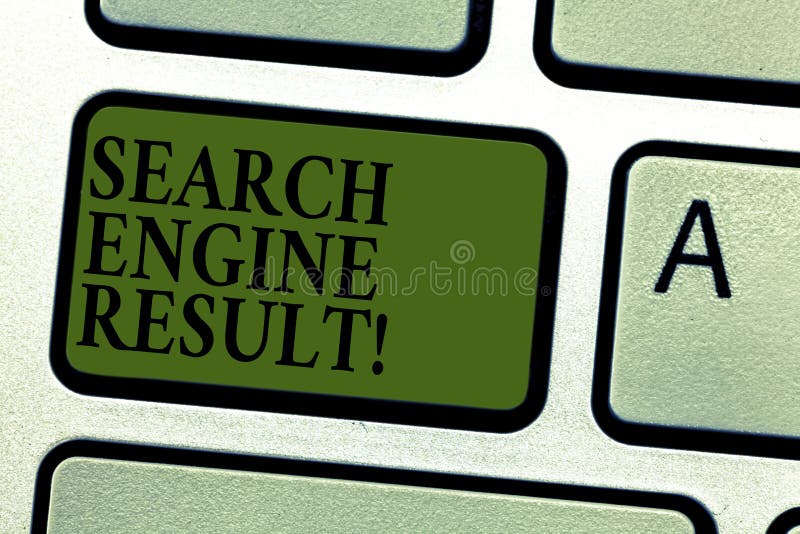 Handwriting text Search Engine Result. Concept meaning pages displayed by search engine in response to a query Keyboard key Intention to create computer message pressing keypad idea