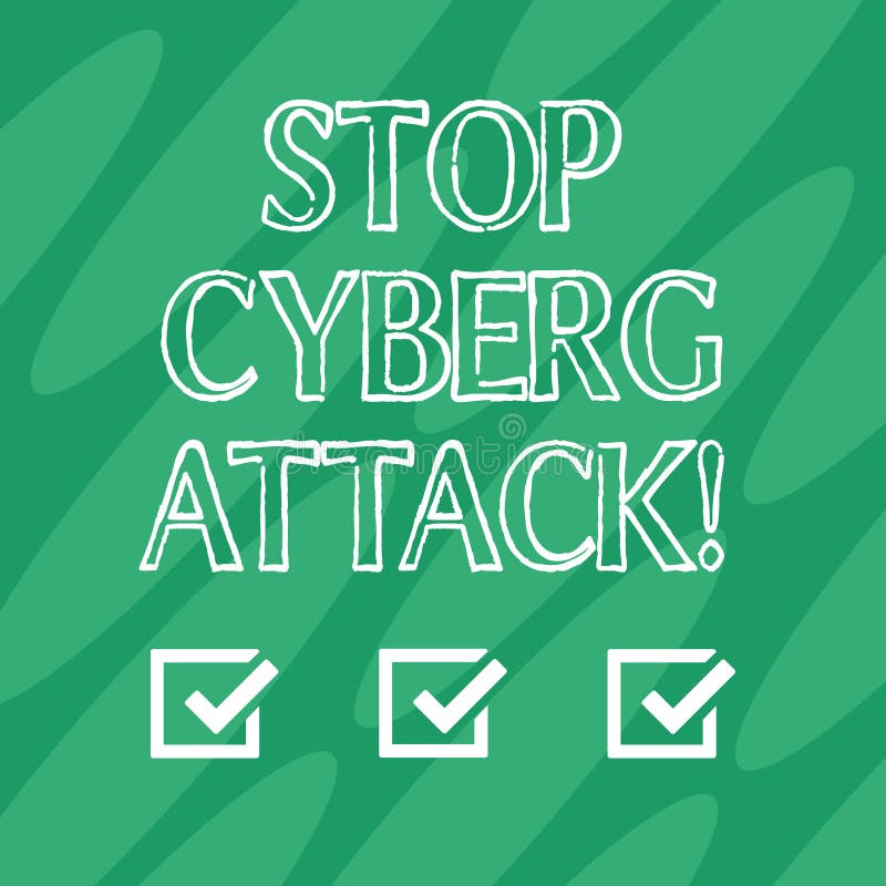 Handwriting text Stop Cyber Attack. Concept meaning prevent attempt by hackers damage destroy computer network Geometric vector illustration Handwriting text Stop Cyber Attack. Concept meaning prevent attempt by hackers damage destroy computer network Geometric vector illustration