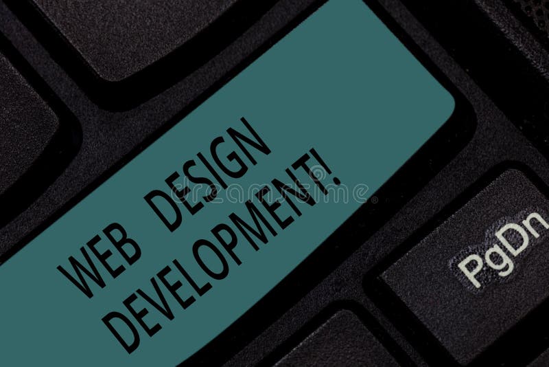 Handwriting text Web Design Development. Concept meaning developing websites for hosting via intranet Keyboard key vector illustration