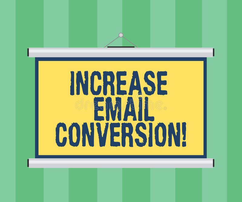 Handwriting text writing Increase Email Conversion. Concept meaning Action taking place on your landing page Blank Portable Wall vector illustration