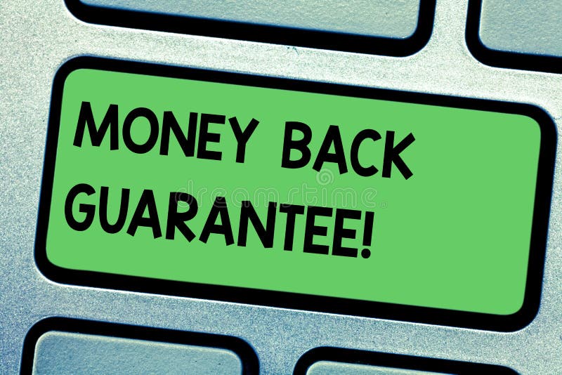 Handwriting text writing Money Back Guarantee. Concept meaning refund will be made if customer is not satisfied Keyboard royalty free illustration Handwriting text writing Money Back Guarantee. Concept meaning refund will be made if customer is not satisfied Keyboard royalty free illustration