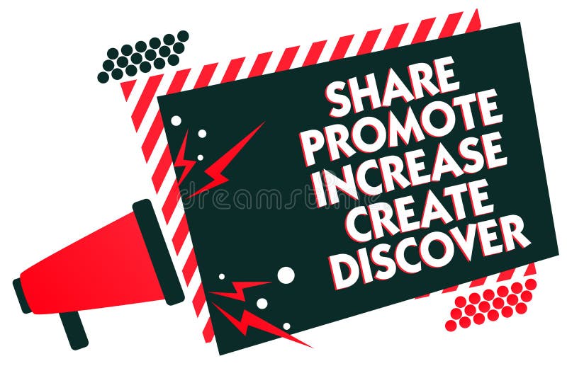 Handwriting text writing Share Promote Increase Create Discover. Concept meaning Marketing inspiration motivation Megaphone loudsp stock illustration