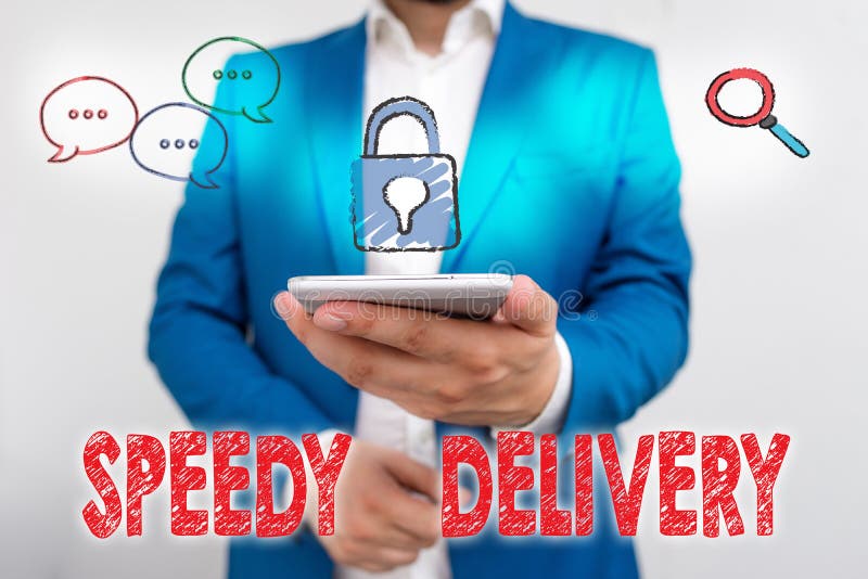 Handwriting Text Writing Speedy Delivery. Concept Meaning Provide Products In Fast Way Or Same ...