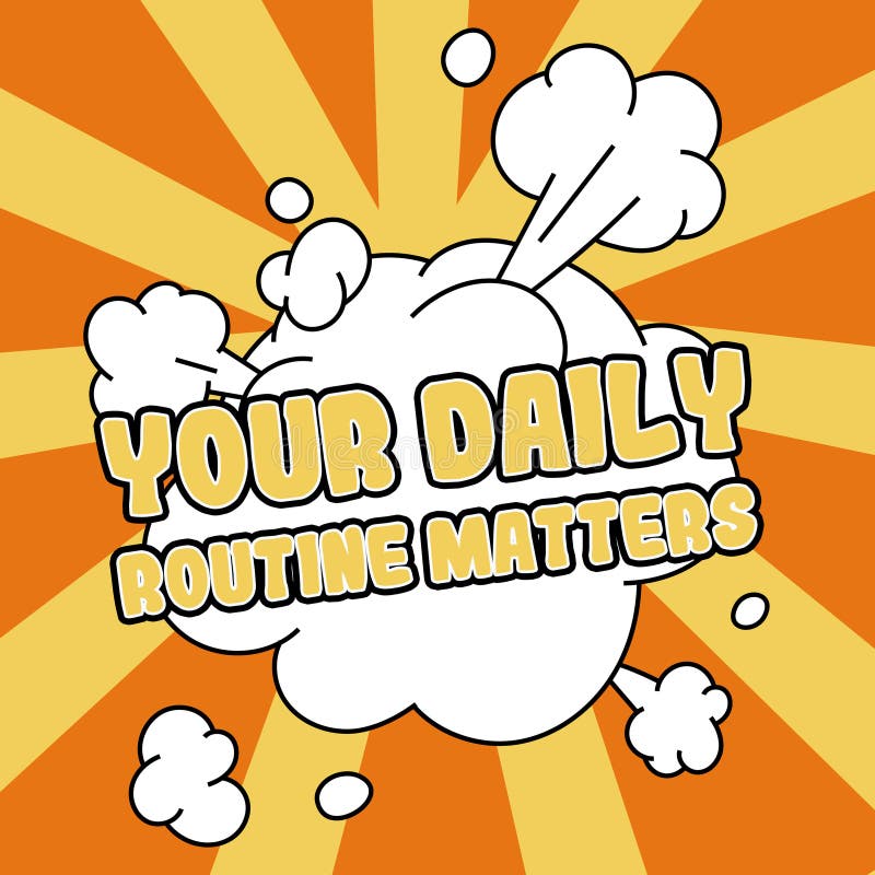 Handwriting Text Your Daily Routine Matters Business Showcase Have handwriting-text-your-daily-routine-matters-business-showcase-have