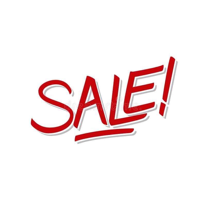 Handwritten inscription SALE! Creative typography for your design, business, commerce, promotion and advertising. Vector illustration stock illustration Handwritten inscription SALE! Creative typography for your design, business, commerce, promotion and advertising. Vector illustration stock illustration