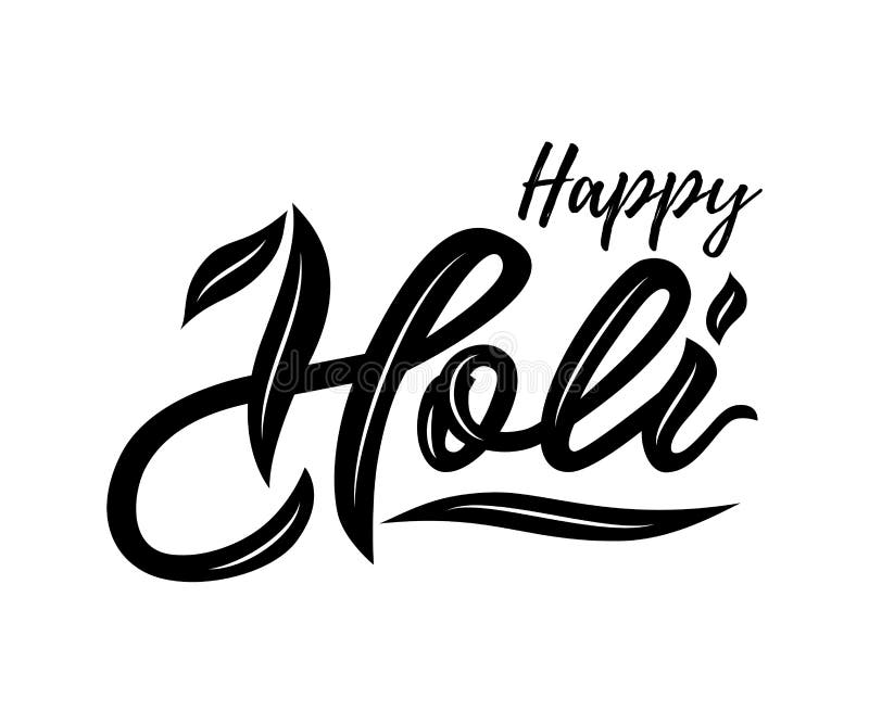 Handwritten Lettering of Happy Holi on White Background. Black Color ...