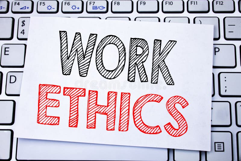 Work Ethics. Show your work