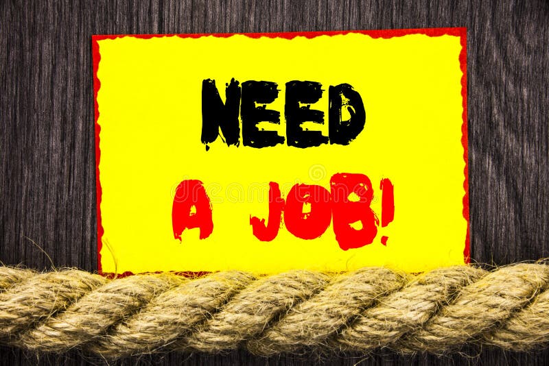 Handwritten text sign showing Need A Job. Conceptual photo Unemployment Jobless Worker Search For Career written on Sticky note ne royalty free stock photography