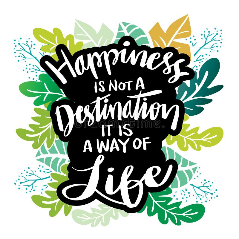 Happiness is a Way of Life Sign Happiness Sign Inspirational Quote Sign Be Happy 