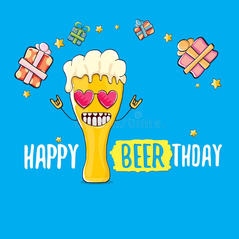 Happy Beerthday Vector Greeting Card Or Print Happy Birthday Party Celebration Poster With Funky Beer Character And Stock Vector Illustration Of Label Birthday