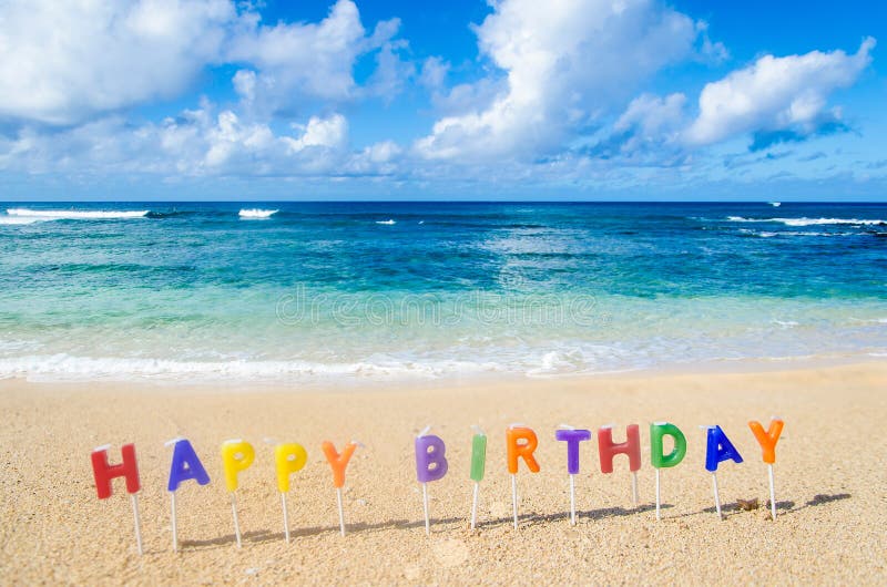 Sign Happy Birthday on the tropical beach in Hawaii. Sign Happy Birthday on the tropical beach in Hawaii