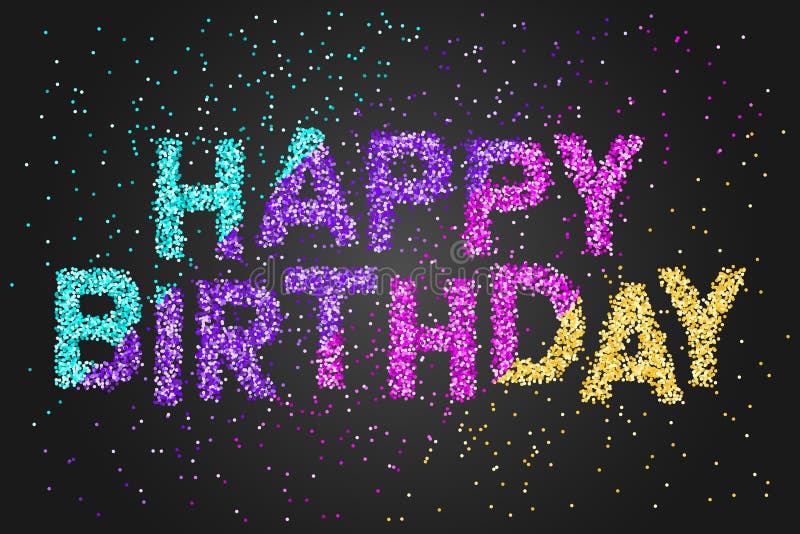 Happy Birthday Banner with Colored Confetti Text on Black Background.  Elegant Luxury Greeting Card Stock Photo - Image of colored, holiday:  194346984