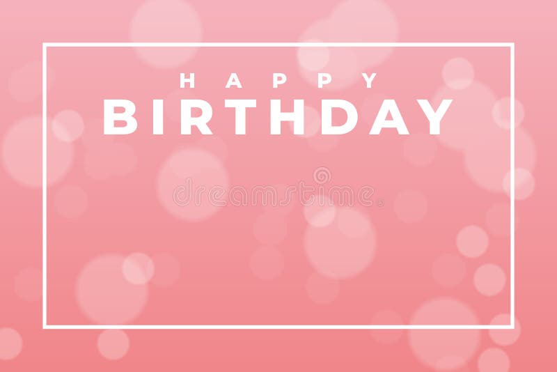Happy Birthday Banner. Birthday Party Background Design with Confetti on  Blurry Pink Background Stock Vector - Illustration of carnival, cupcake:  197501690