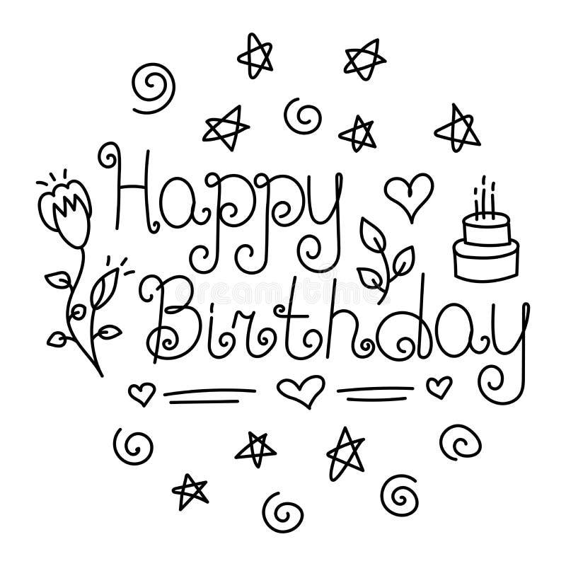 Happy Birthday. Black And White Handdrawn Line Doodle Print For A ...