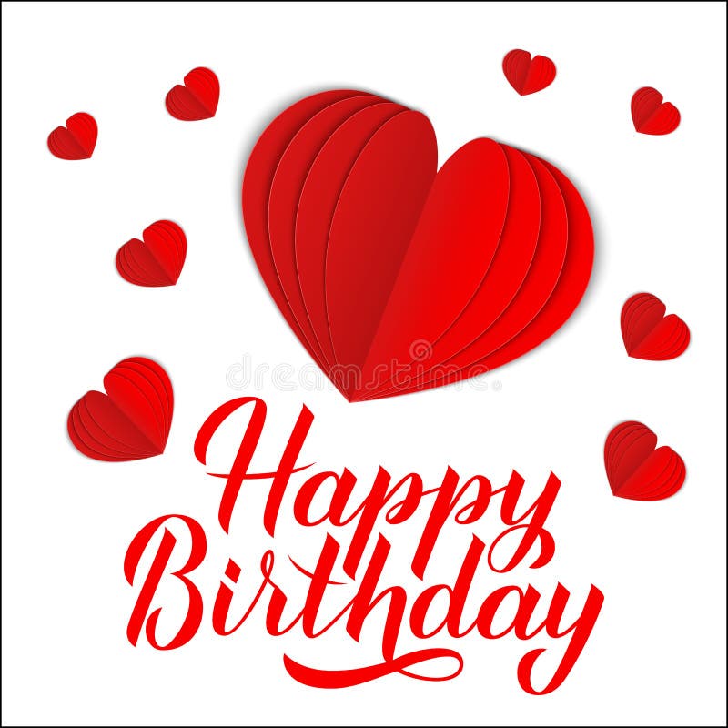 Happy Birthday Calligraphy Lettering with 3d Origami Paper Cut Hearts ...