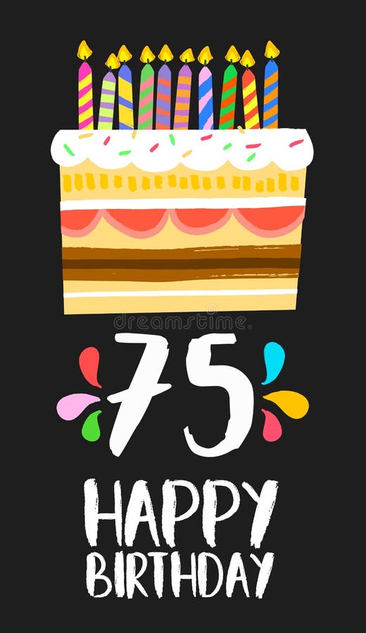 Happy Birthday card 75 seventy five year cake