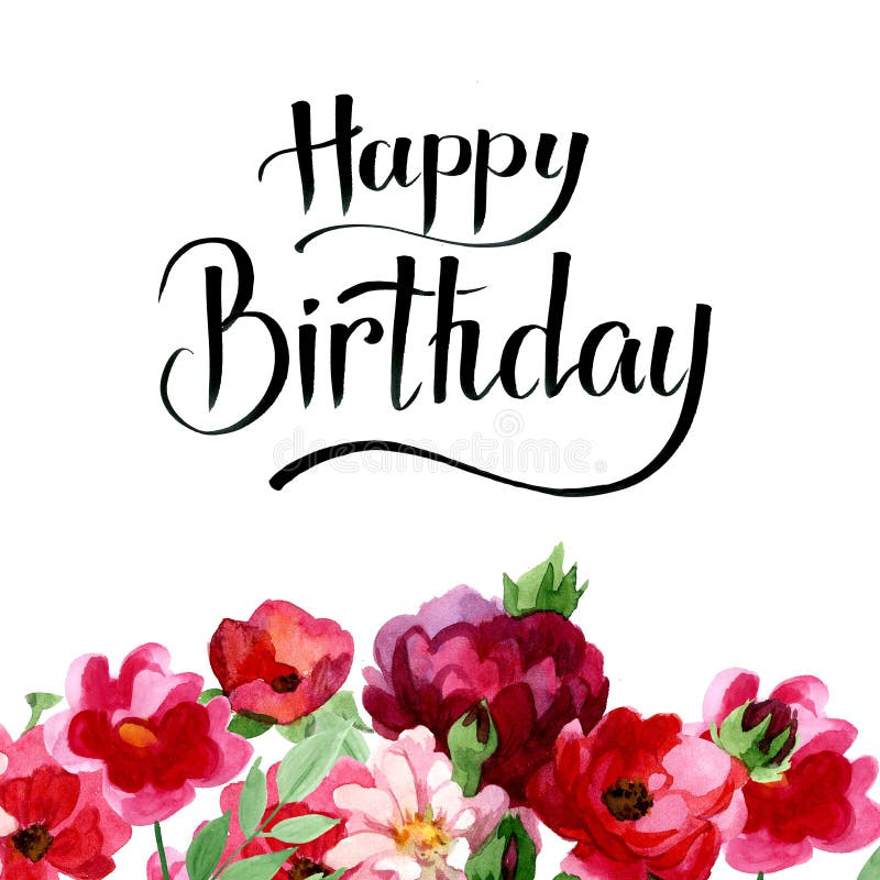 Happy Birthday Card in Watercolor with Flowers Stock Illustration ...