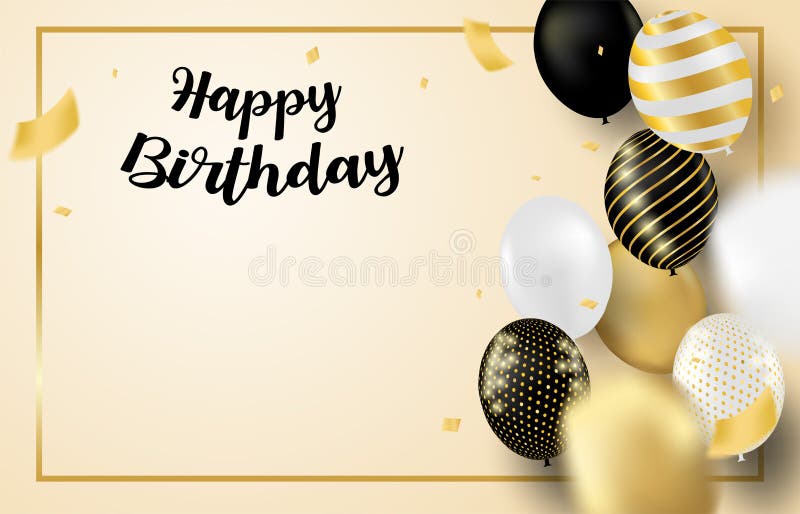 Happy Birthday Celebration Card. Design with Black, White, Gold Balloons  and Gold Foil Confetti Stock Vector - Illustration of golden, confetti:  184746880