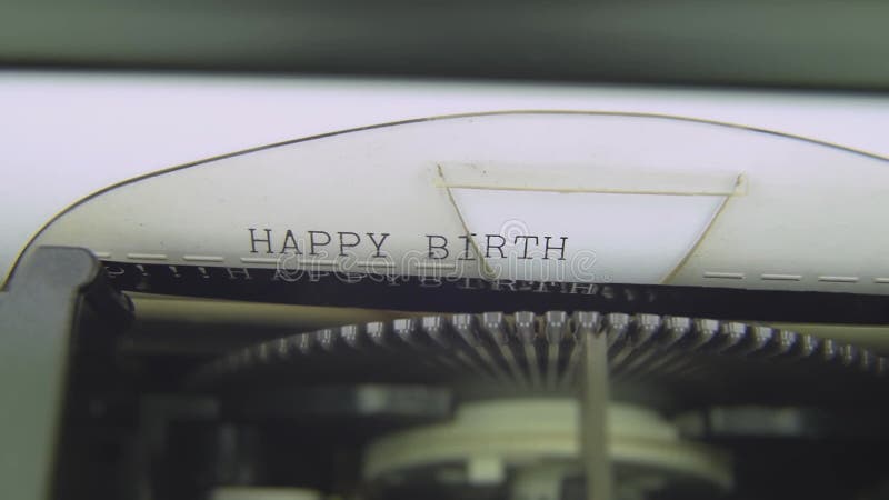 Happy birthday Electric typewriter typing on white paper