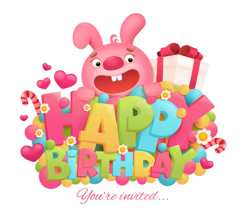 Happy Birthday Greeting Card with Cartoon Pink Bunny Character. Stock  Illustration - Illustration of flower, gift: 94616170
