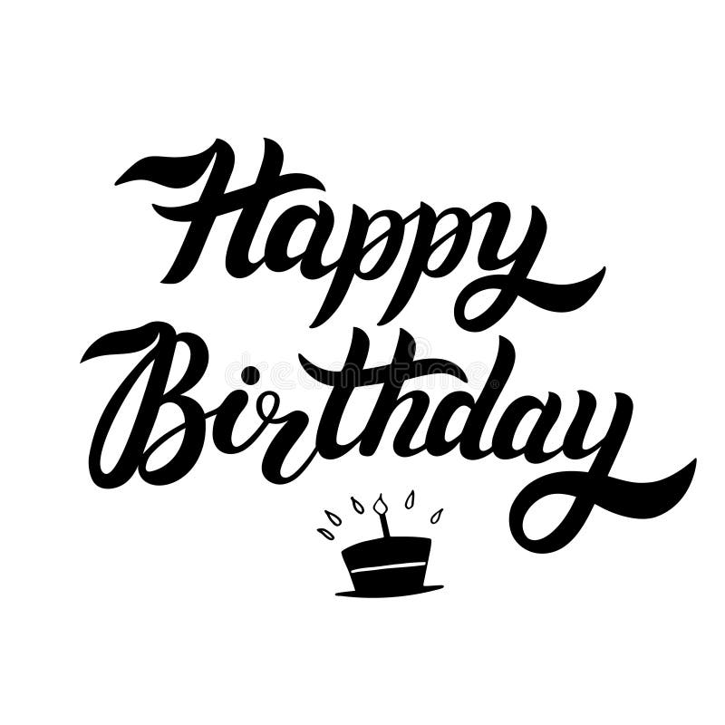 Happy Birthday. Hand Drawn Lettering Stock Illustration - Illustration ...