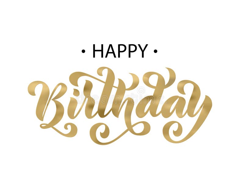 Happy Birthday. Hand Drawn Lettering Card. Modern Brush Calligraphy ...