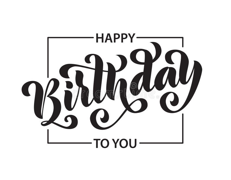 Black White Happy Birthday Text Stock Illustrations – 13,360 Black