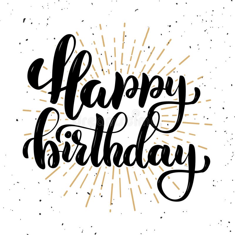 Happy Birthday. Hand Drawn Lettering with Golden Style Isolated Stock ...