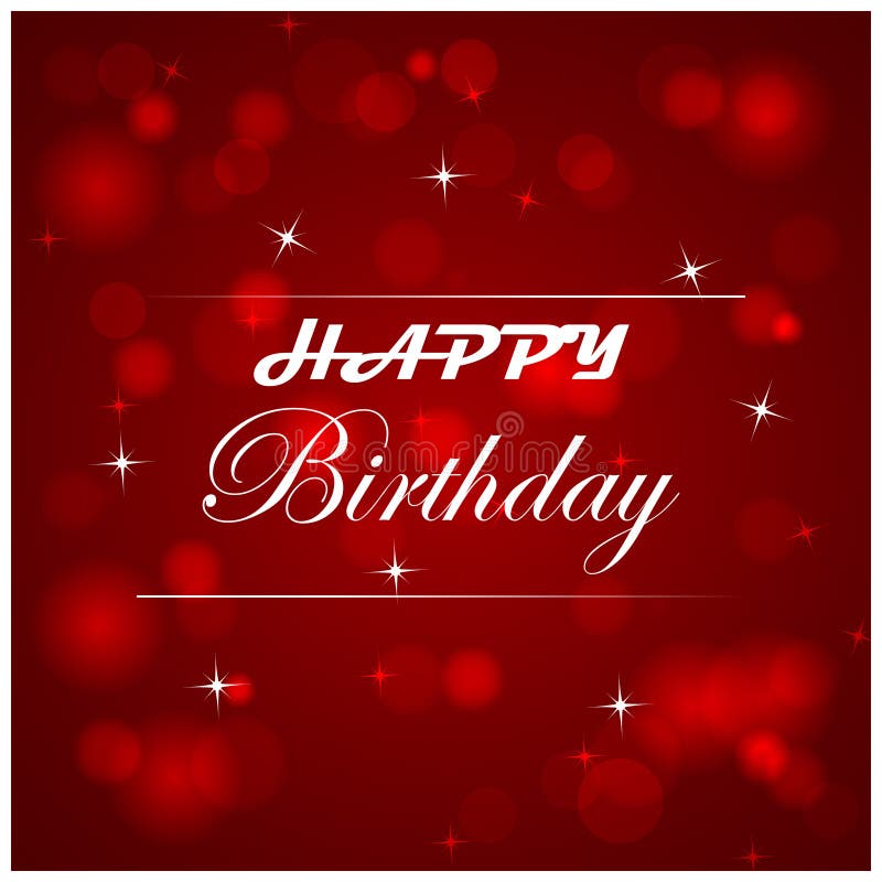 Happy Birthday Illustration with Light on the Background Stock Vector -  Illustration of background, holiday: 41869138