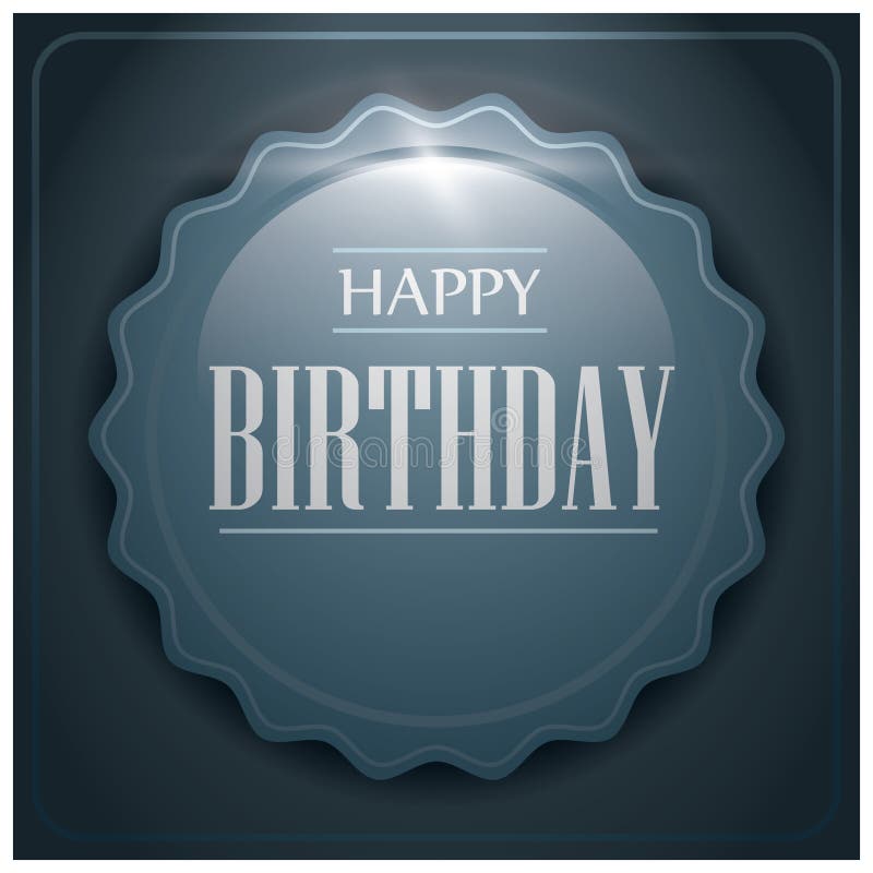 Happy Birthday Label. Vector Illustration Decorative Design Stock