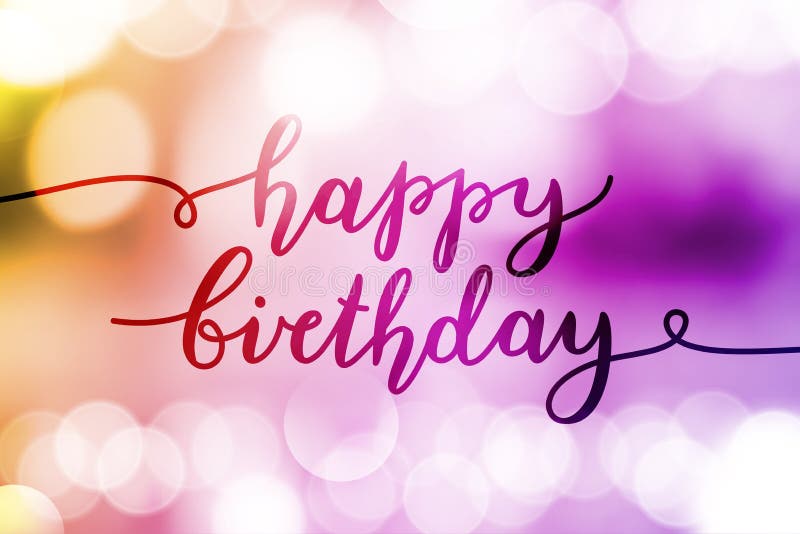 Happy birthday lettering stock photo. Image of holiday - 101884802