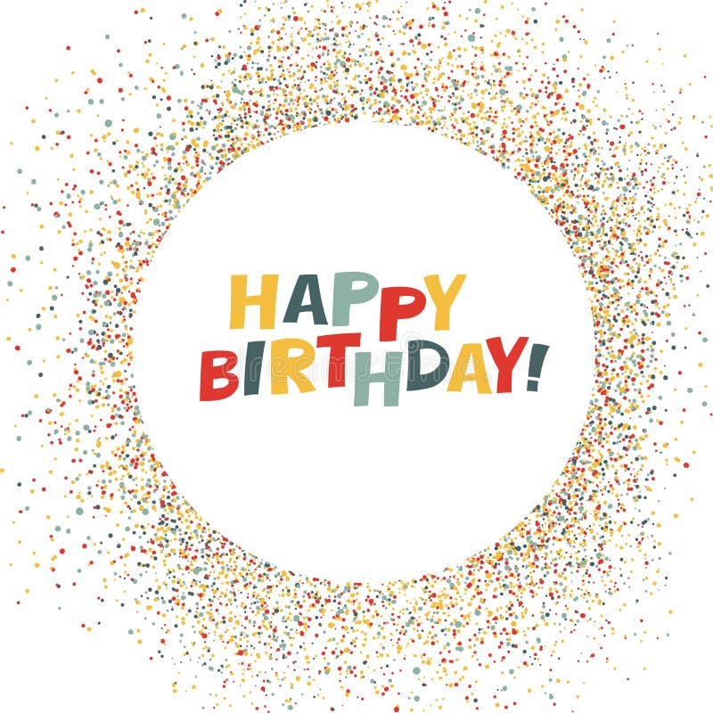 Happy Birthday Lettering on Holidays Colorful Chaotic Dots. Holiday ...