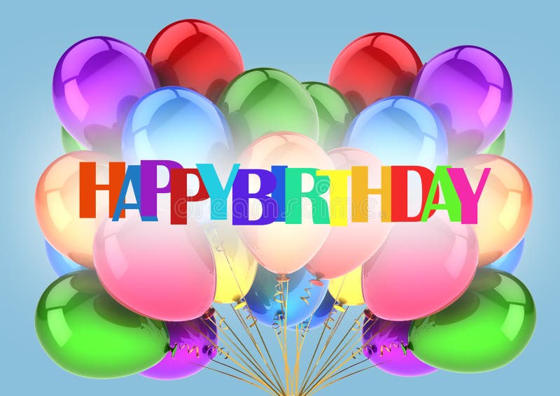 Happy Birthday Letters in Color on Blue with Balloons Stock ...