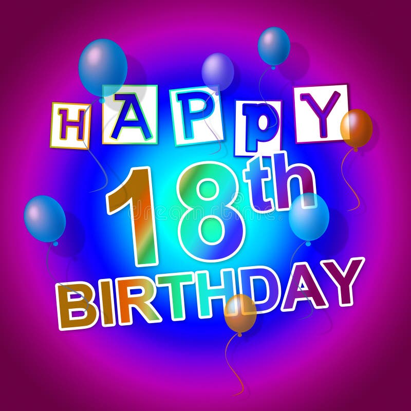 Happy 18th Birthday Stock Illustrations 756 Happy 18th Birthday Stock