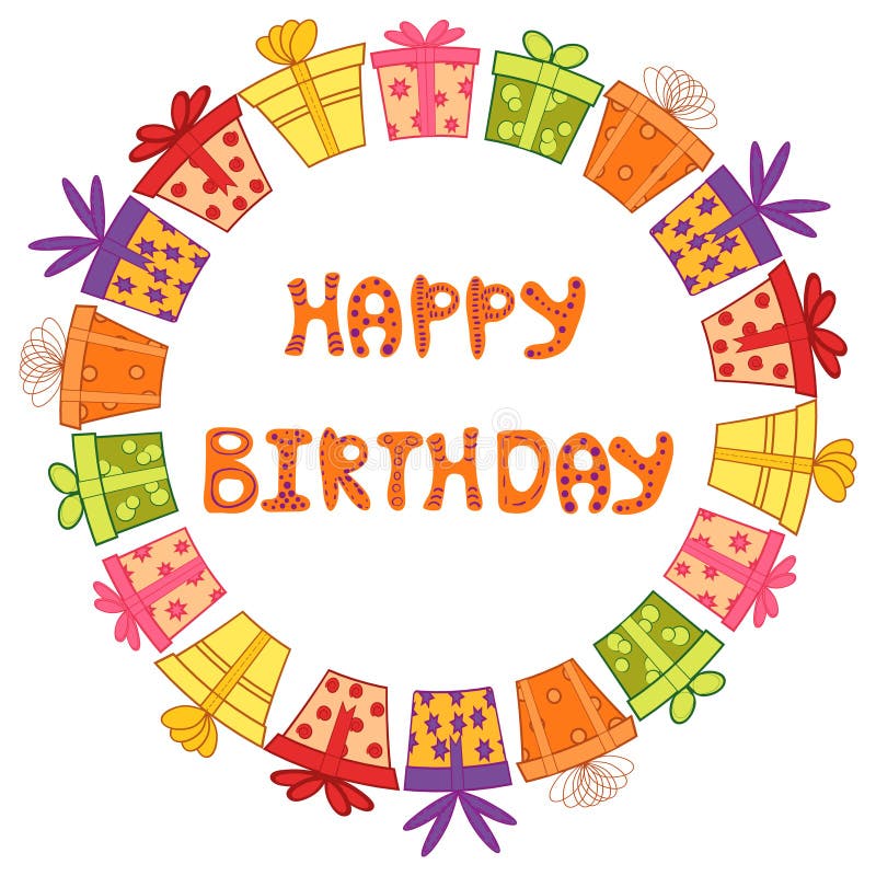 Download Happy Birthday Round Frame With Gift Boxes. Stock Vector - Illustration of invitation ...