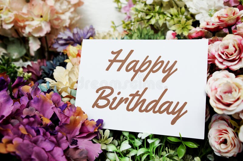 Happy Birthday Text Message on Paper Card with Beautiful Flowers ...