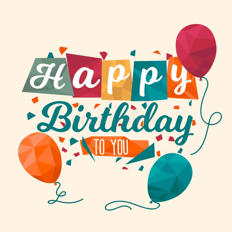 Happy Birthday To You Card Congratulations Lowpoly Stock Vector ...