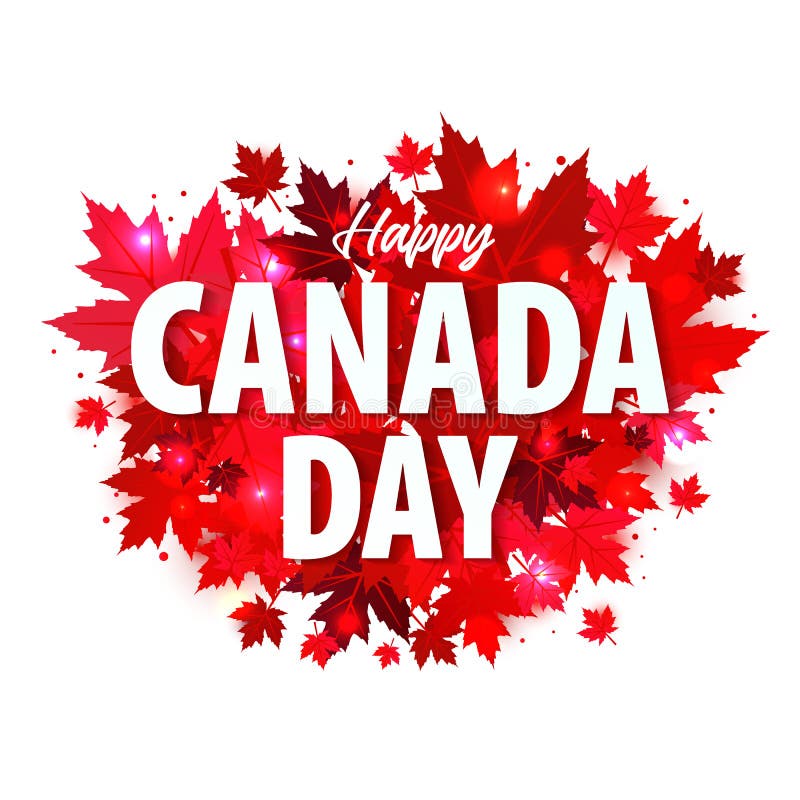 Happy Canada Day poster. 1st july. Illustration greeting card with Canada Maple leaves on white background vector illustration Happy Canada Day poster. 1st july. Illustration greeting card with Canada Maple leaves on white background vector illustration