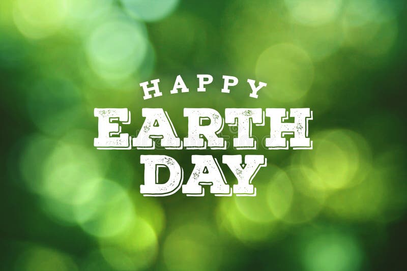 Happy Earth Day Rustic Text with Green Environmental Blurred Tree Leaf Bokeh Background stock illustration Happy Earth Day Rustic Text with Green Environmental Blurred Tree Leaf Bokeh Background stock illustration