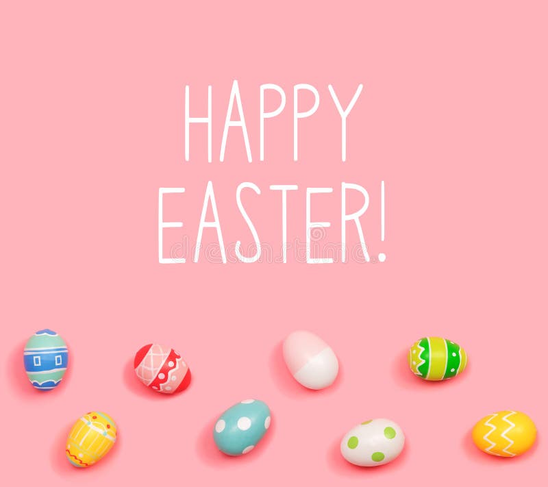 Happy Easter Message with Easter Eggs Stock Image - Image of message ...