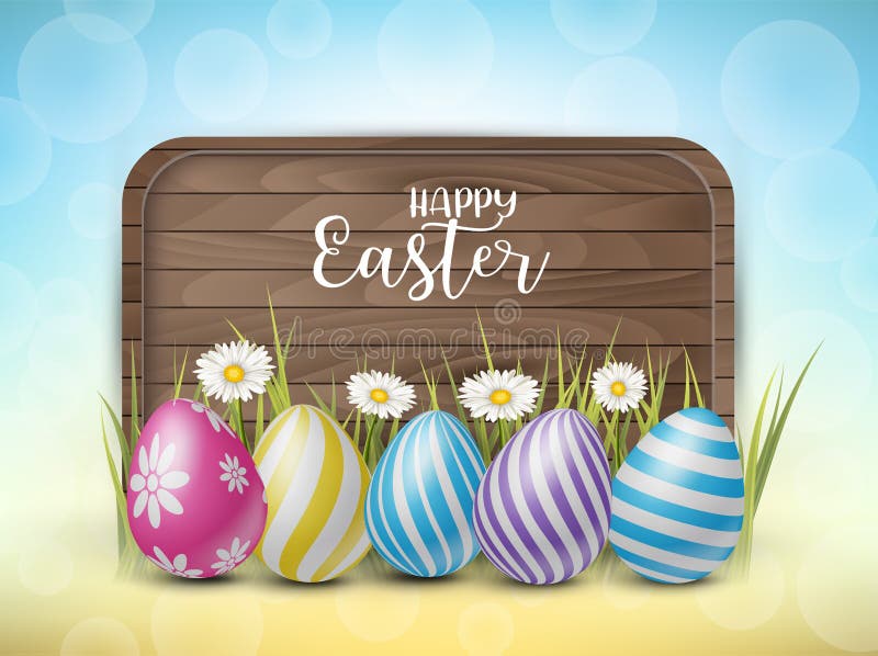 Happy Easter Wooden Sign with Painted 3d Realistic Eggs in Green Glass and  Flowers on Yellow and Blue Bokeh Backdrop. Stock Vector - Illustration of  background, concept: 164679591