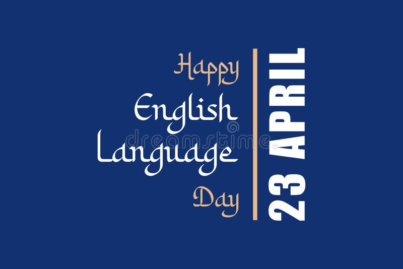 Happy English Language Day. Arabic style typography vector design. 23 April stock illustration