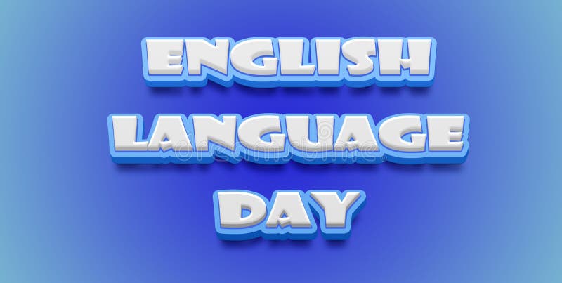 Happy English Language Day Text Effect on blue background stock illustration